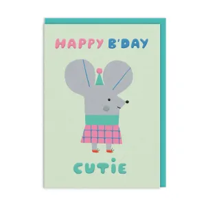 Ohh Deer: Cutie Mouse Birthday Card